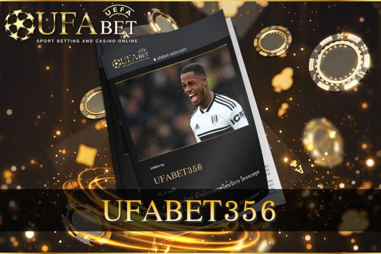 UFABET356-คาสิโนออนไลน์