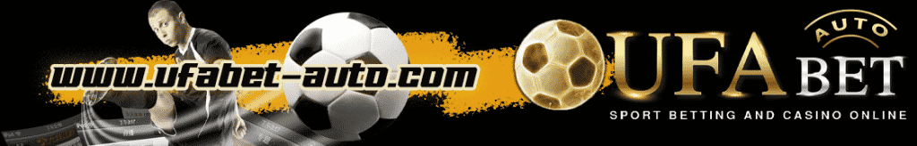 UFABET เว็บหลัก