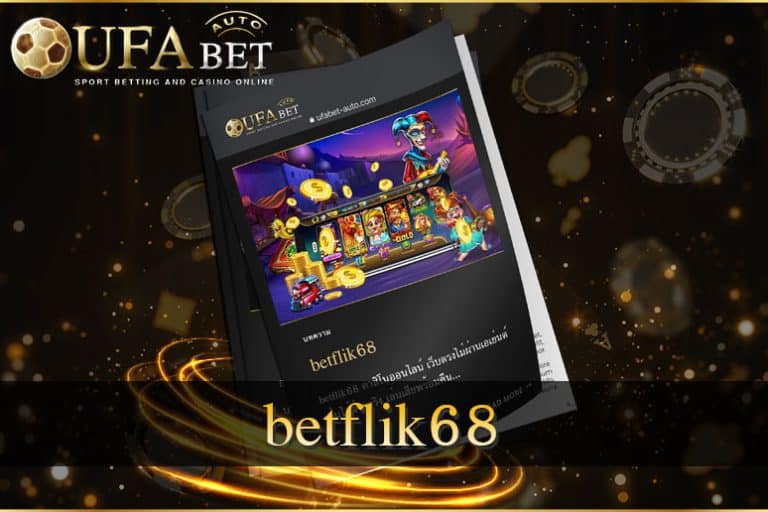 betflik68