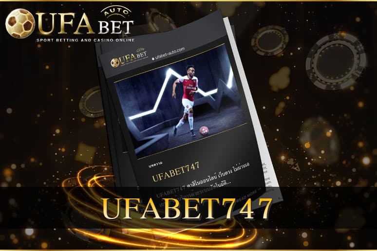 UFABET747