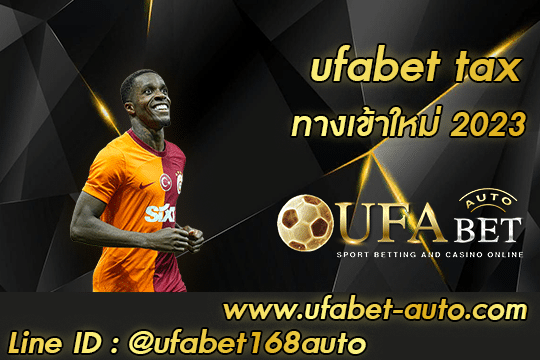 ufabet tax