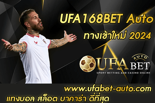 UFA168BET Auto