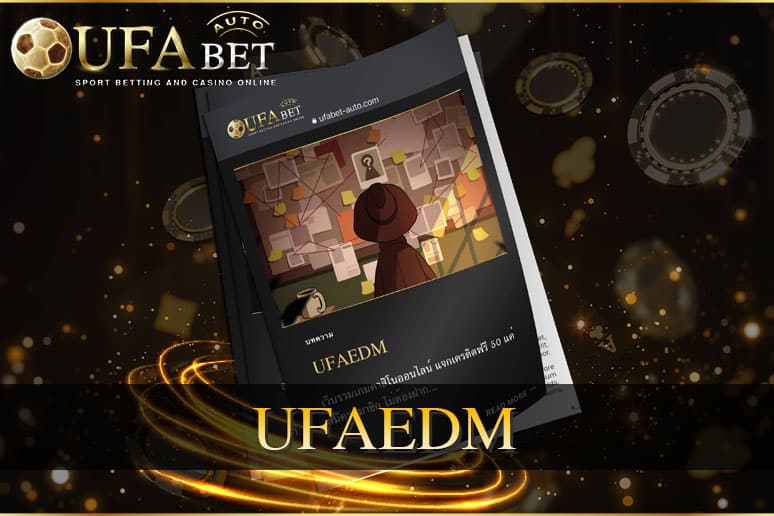 UFAEDM