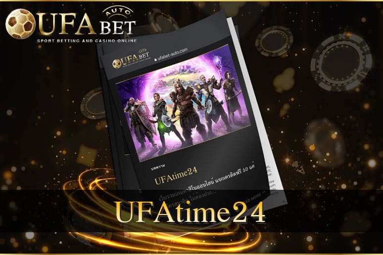 UFAtime24